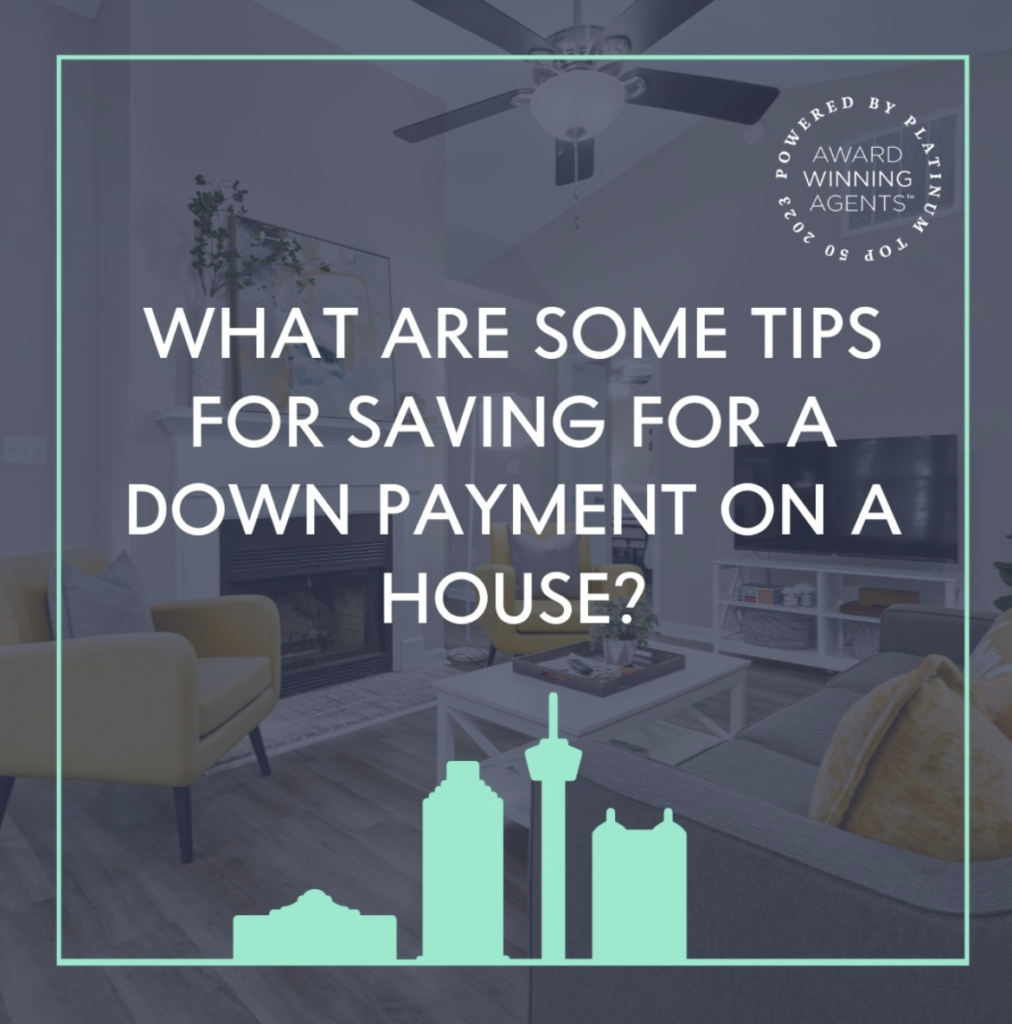 Tips for Saving for a Down Payment